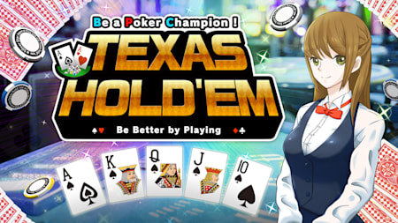 Be a Poker Champion! Texas Hold'em
