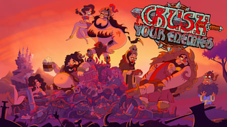 Crush Your Enemies!