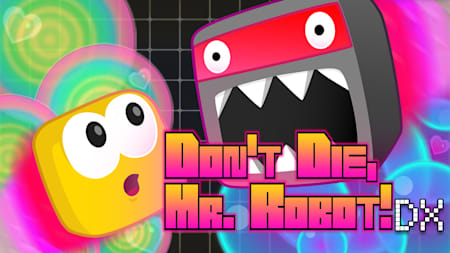 Don't Die, Mr Robot!