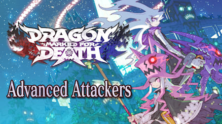 Dragon Marked for Death: Advanced Attackers