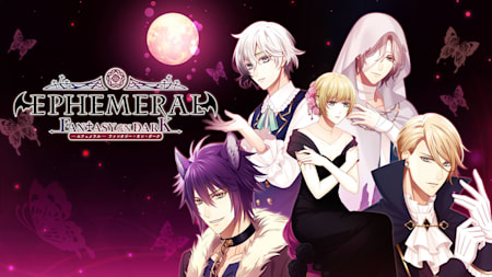 EPHEMERAL -FANTASY ON DARK-