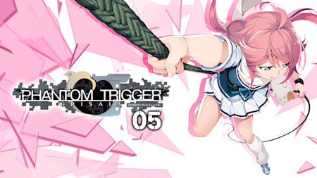 GRISAIA PHANTOM TRIGGER 05