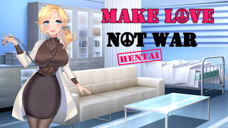 Hentai: Make love not war