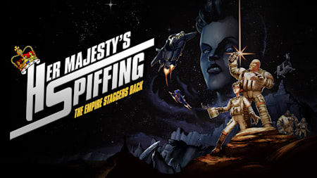 Her Majesty's SPIFFING