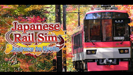 Japanese Rail Sim: Journey to Kyoto