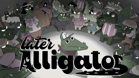 Later Alligator