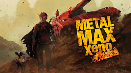 METAL MAX Xeno Reborn