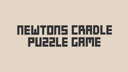 Newton's Cradle Puzzle Game