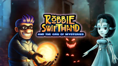 Robbie Swifthand and the Orb of Mysteries