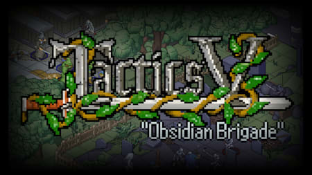 Tactics V: "Obsidian Brigade"