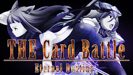 THE Card Battle: Eternal Destiny