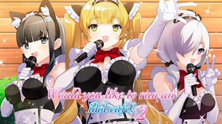 Would you like to run an idol cafe? 2