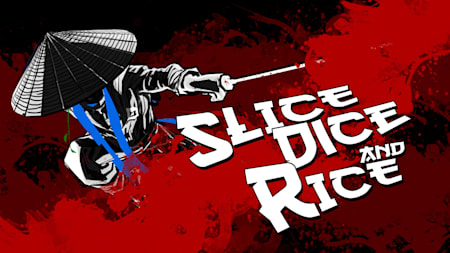 Slice, Dice & Rice