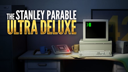 The Stanley Parable: Ultra Deluxe