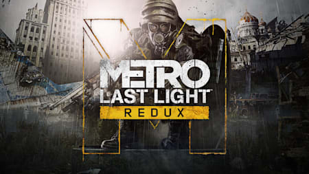 Metro: Last Light Redux