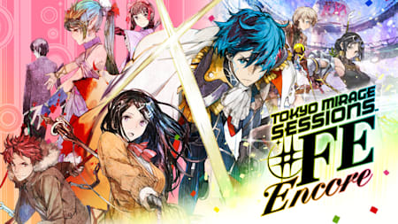 Tokyo Mirage Sessions™ #FE Encore