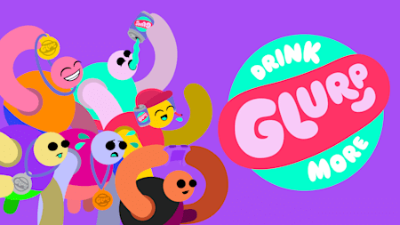 Drink More Glurp