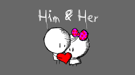 Him & Her