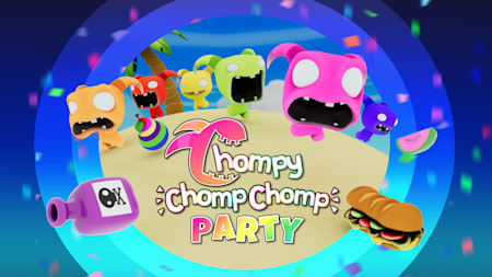 Chompy Chomp Chomp Party