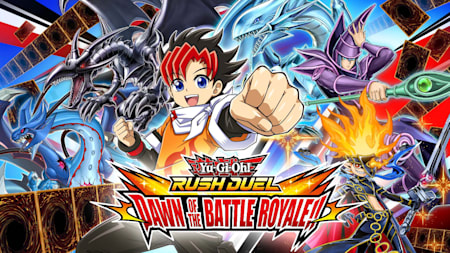 Yu-Gi-Oh! RUSH DUEL: Dawn of the Battle Royale!!