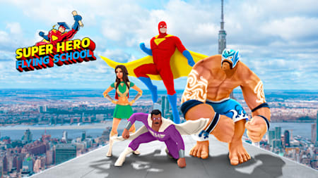 Super Hero Flying School