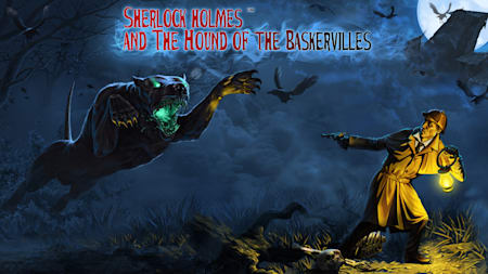 Sherlock Holmes and The Hound of The Baskervilles