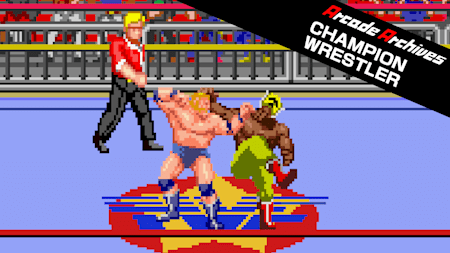 Arcade Archives CHAMPION WRESTLER