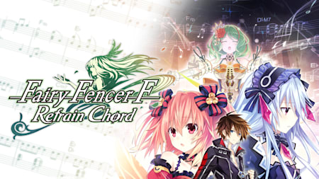 Fairy Fencer F: Refrain Chord