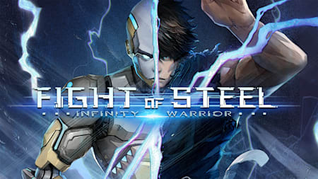 Fight of Steel: Infinity Warrior