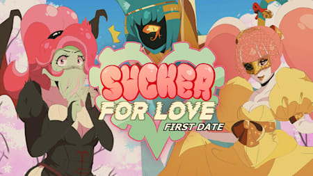 Sucker for Love: First Date