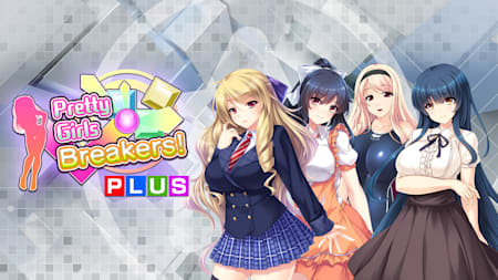 Pretty Girls Breakers! PLUS