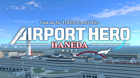 I am an Air Traffic Controller - AIRPORT HERO HANEDA