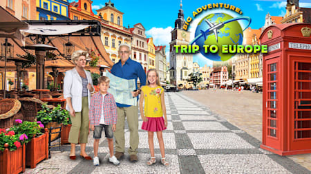 Big Adventure: Trip To Europe