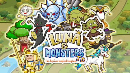 Luna & Monsters Tower Defense -The deprived magical kingdom-