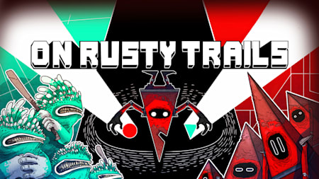 On Rusty Trails