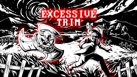 Excessive Trim