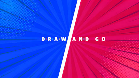 Draw and Go!