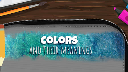 Colors and their Meanings