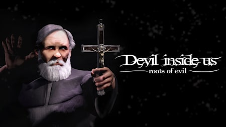 Devil Inside Us: Roots of Evil