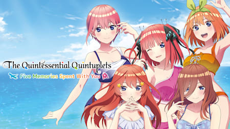 The Quintessential Quintuplets - Five Memories Spent With You