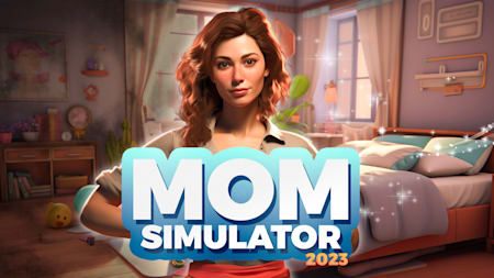 Mom Simulator 2023