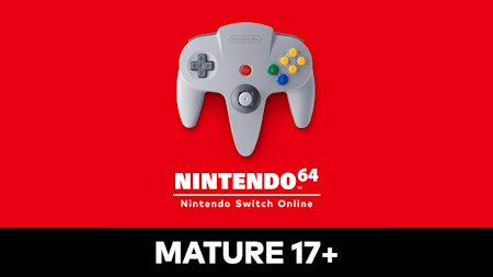 Nintendo 64™ – Nintendo Switch Online: MATURE 17+
