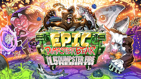 Epic Dumpster Bear 1.5 DX: Dumpster Fire Rebirth