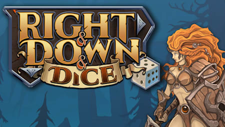 Right and Down and Dice