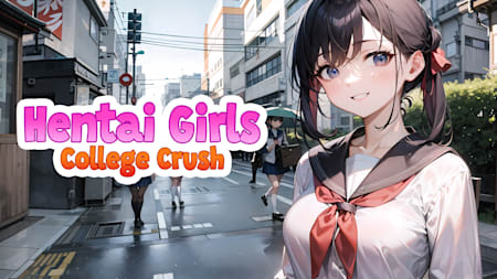 Hentai Girls: College Crush