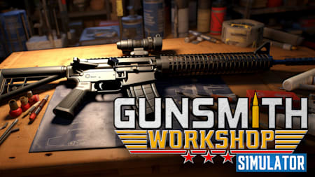 Gunsmith Workshop Simulator