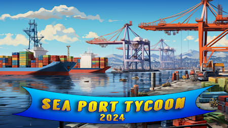 Sea Port Tycoon 2024