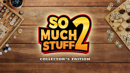 So Much Stuff 2 Collector's Edition
