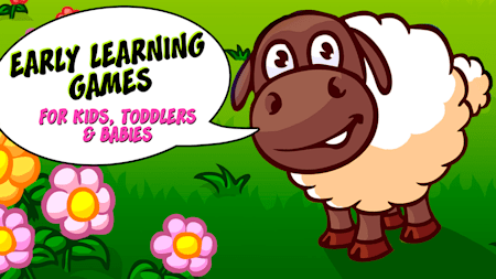 Early Learning Games for Kids, Toddlers & Babies