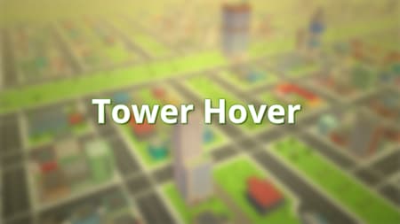 Tower Hover